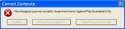 Liverpool fan's operating systems encounter an error when trying to process a Roy Hodgson away win. 