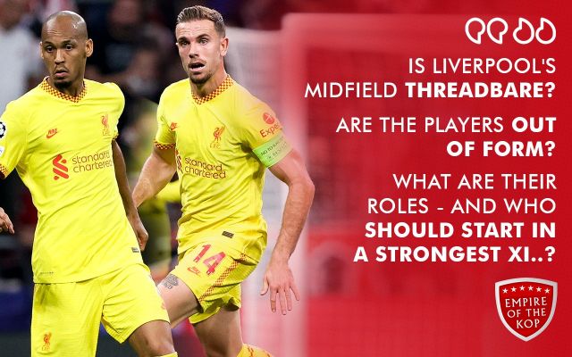 Editor S Column Grading And Assessing Liverpool S Midfielders So Far This Season The Empire Of The Kop