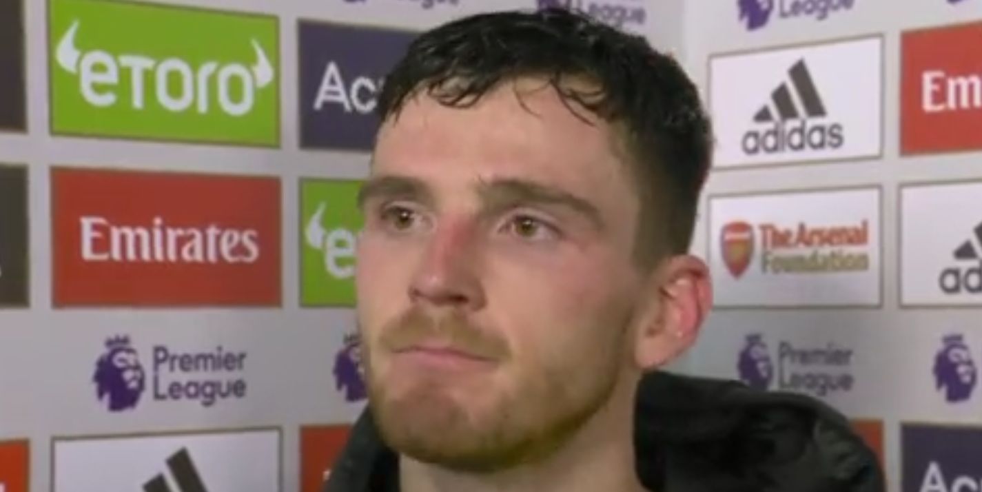 “I’d still rather be in Man City’s position” – Andy Robertson on the intensifying Premier League title race with Manchester City