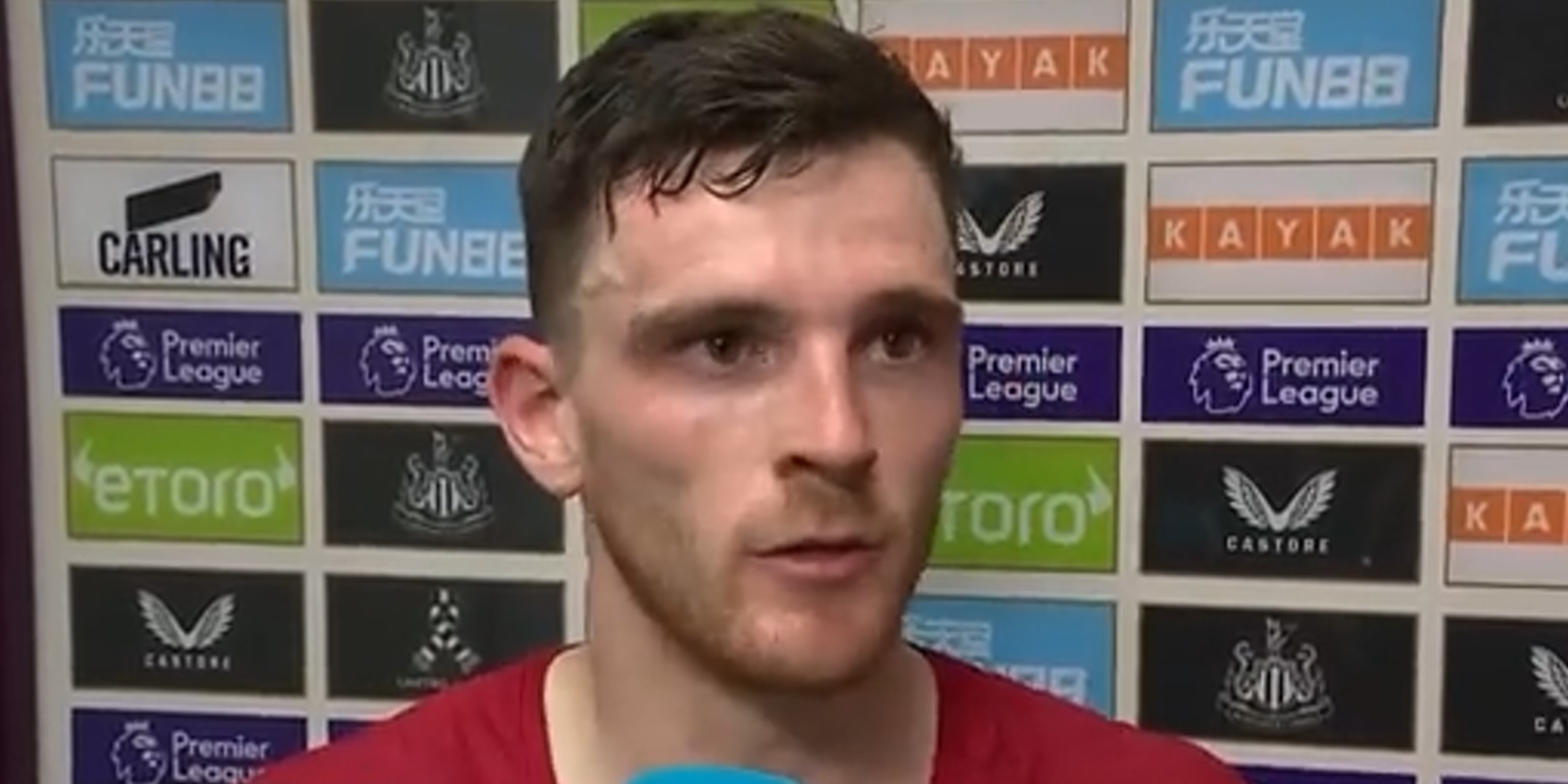 (Video) ‘Different class’ –  Robertson reacts to 24-year-old Liverpool star’s stunning Newcastle performance