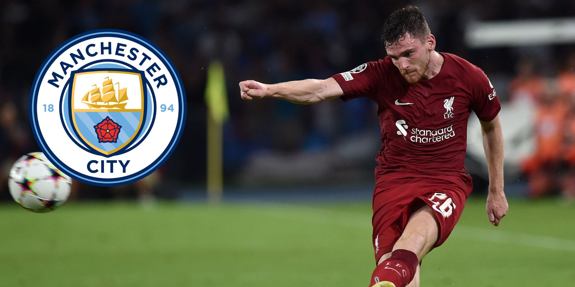 Andy Robertson on what Liverpool ‘have been lacking this season’ ahead of Man City game