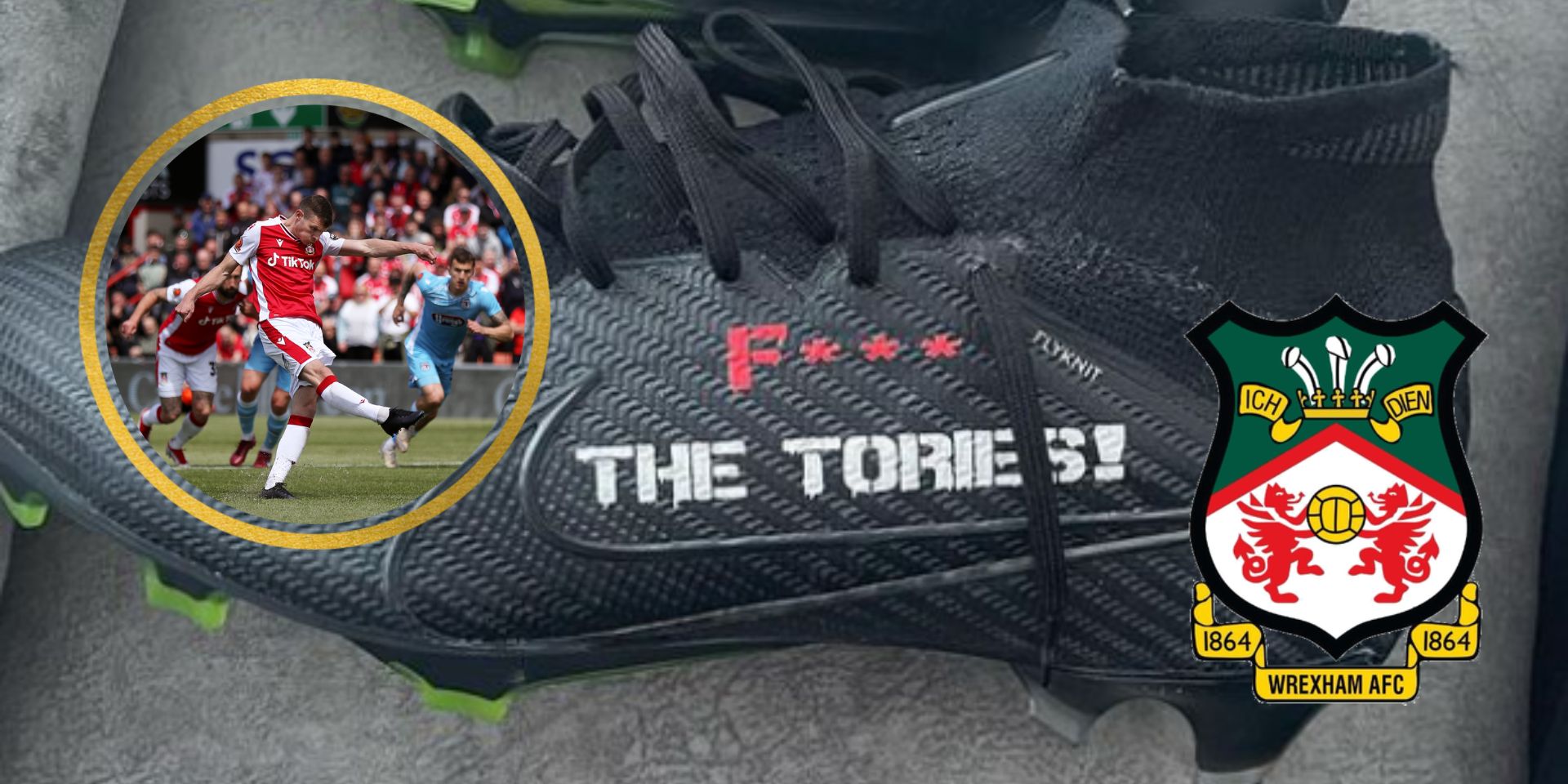Wrexham to discipline ex-Liverpool youth player for x-rated boots mocking Tories