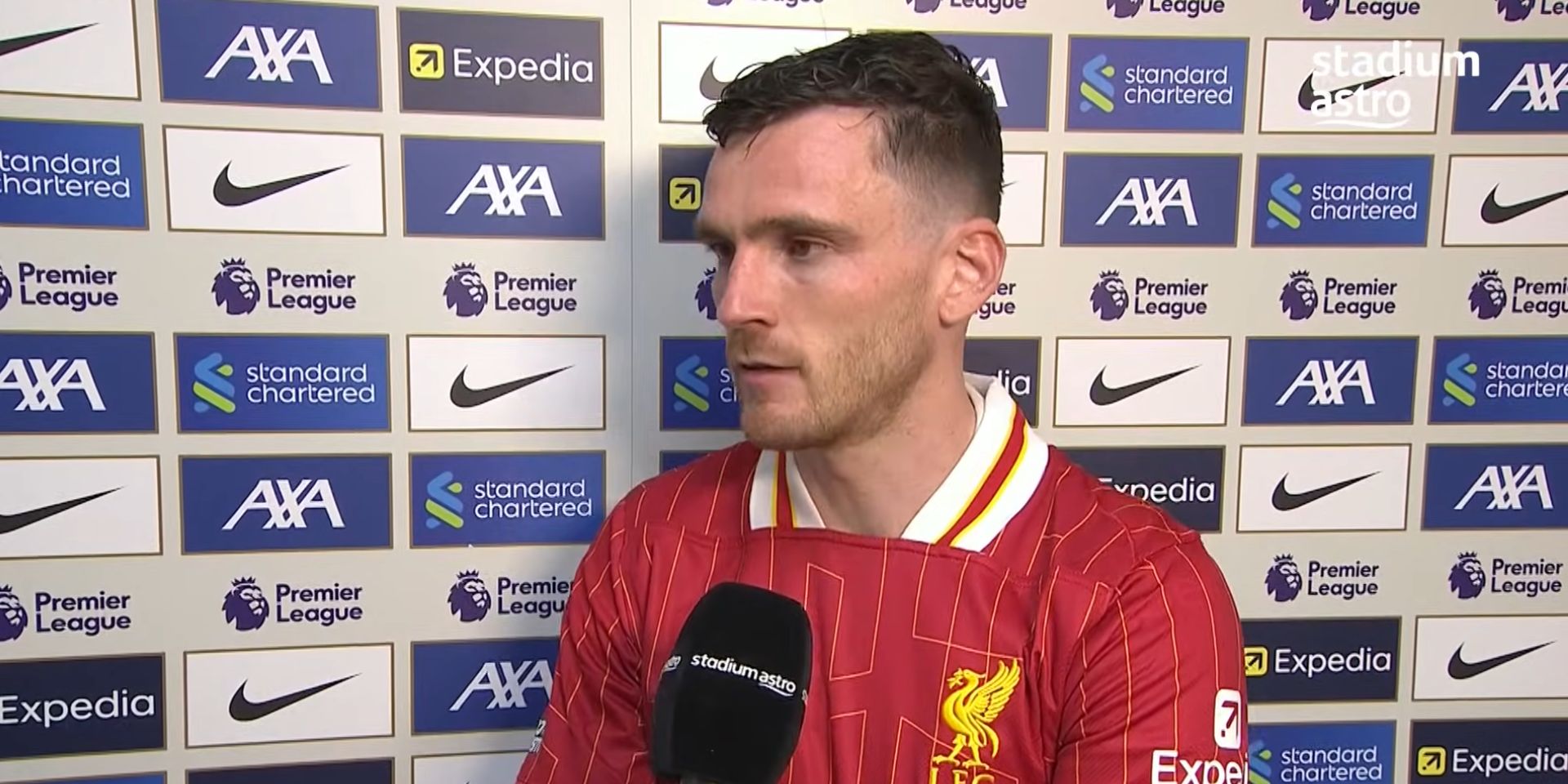 Andy Robertson on under appreciated members of the squad